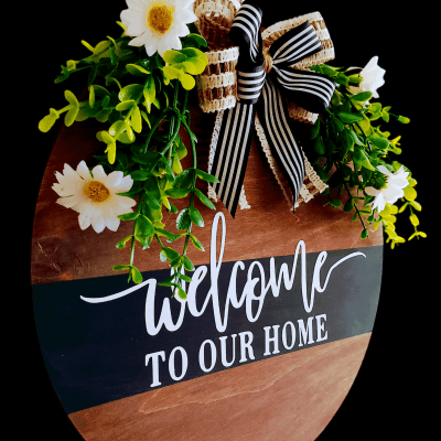 Handmade Welcome sign 