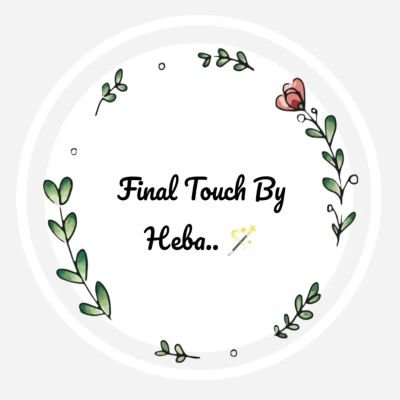 Final Touch By Heba